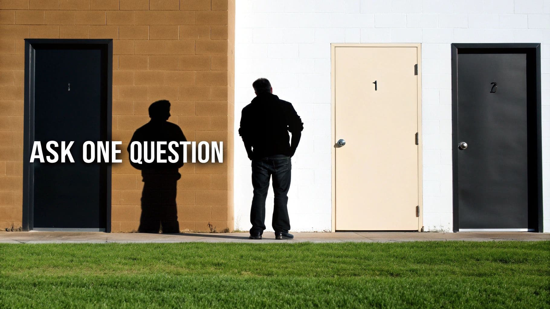 The Two Doors Problem